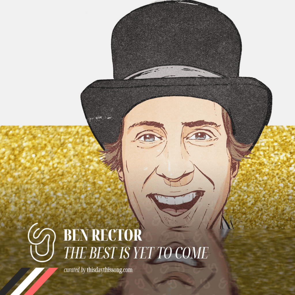 12/31/2021 @ Ben Rector – The Best Is Yet to&nbsp;Come